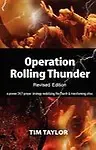 Operation Rolling Thunder Paperback