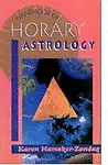 Hand Book Of Horary Astrology                 by Karen Hamaker Zodag