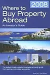 Where To Buy Property Abroad 2008 by Crimson Publishing,David Cox