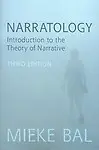 Narratology: Introduction to the Theory of Narrative Paperback