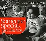 Someone Special, Just Like You (An Owlet Book) by Effie Lee Morris,Tricia Brown