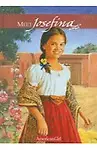 Meet Josefina: An American Girl Hardcover