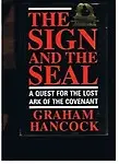 The Sign And The Seal: Quest For The Lost Ark Of The Covenant - Graham Hancock
