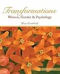 Transformations: Women, Gender, And Psychology by Mary Crawford