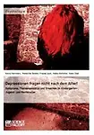 Depressionen fragen nicht nach dem Alter! (German Edition) by Kerry Herrmann,Roswitha Seeber,Frauke Just