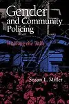 Gender and Community Policing: Walking the Talk Paperback