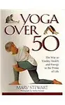 Yoga Over Fifty (English) (Paperback)