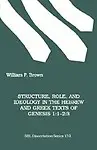 Structure, Role and Ideology in the Hebrew and Greek Texts of Genesis Paperback