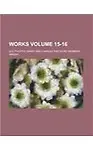 Works Volume 15-16