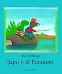 Sapo Y El Forastero by Carmen Diana Dearden,Max Velthujis,Max Velthujis(Illustrator)