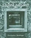 Letters To A Young Architect (Paperback)