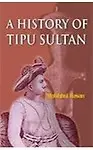 History Of Tipu Sultan
