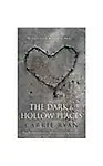 The Dark And Hollow Places (Paperback)