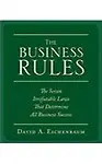 The Business Rules: The Seven Irrefutable Laws That Determine All Business Success
