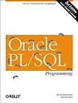 Oracle PL/SQL Programming, Third Edition (Paperback) Oracle PL/SQL Programming, Third Edition - Steven Feuerstein
