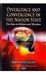 Divergence and Convergence in the Nation State (HARDCOVER)