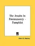 The Jesuits in Freemasonry- Pamphlet
