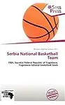 Serbia National Basketball Team