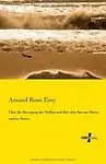 Ueber die Bewegung der Wellen und ueber den Bau am Meere und im Meere (German Edition) by Amand Rose Emy
