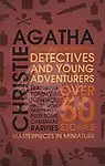 Detectives and Young Adventurers: The Complete Short Stories Paperback