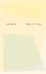 Death Of A Man (New Directions Paperbook, 670) by Kay Boyle
