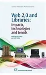 Web 2.0 and Libraries                 by Dave (EDT) Parkes, Geoff (EDT) Walton