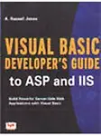 Visual Basic Developer's Guide To ASP And IIS