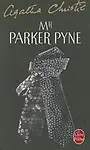 Mr Parker Pyne (Ldp Christie) (French Edition) by A. Christie