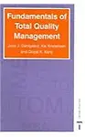 Fundamentals of Total Quality Management                 by  Jens J. Dahlgaard Process Analysis and Improvement