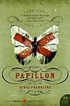 Papillon (Paperback) Papillon - Henri Charriere,June P. Wilson,Walter B. Michaels