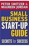 Small Business Start-Up Guide                 by Peter Switzer