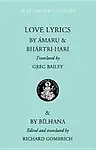 Love Lyrics: Amaru, Bhartrihari, and Bilhana Hardcover