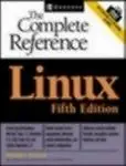 Linux: The Complete Reference (Paperback) Linux: The Complete Reference - Petersen R L