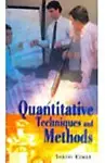 Quantitative Techniques & Methods by Shashi Kumar