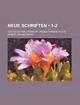 Neue Schriften (1-2); Zur Deutschen Literatur- Und Kulturgeschichte by Robert Eduard Prutz