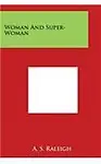 Woman and Super-Woman Paperback