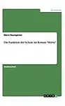 Die Funktion Der Schule Im Roman Shirin