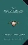 The Nun of Kenmare: An Autobiography (1889)