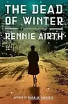 The Dead of Winter (HARDCOVER)