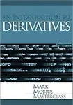 Derivatives: An Introduction To The Core Concepts by Mark Mobius