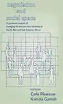 Negotiation and Social Space: A Gendered Analysis of Changing Kin and Security Networks in South Asia and Sub-saharan Africa Hardcover