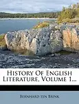 History of English Literature, Volume 1...