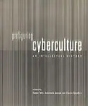 Prefiguring Cyberculture: An Intellectual History by Alessio Cavallaro,Annemarie Jonson,Darren Tofts
