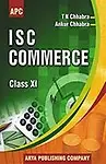 I.S.C. Commerce Class-XI by T.N. Chhabra, Ankur Chhabra
