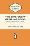 The Difficulty of Being Good: On the Subtle Art of Dharma 