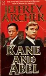 Kane And Abel (Coronet Books) - Jeffrey Archer