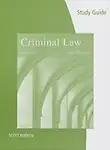 Study Guide for Samaha's Criminal Law, 11th by Joel Samaha
