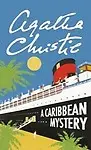 Agatha Christie A Caribbean Mystery by Agatha Christie