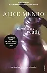 Friend Of My Youth by Alice Munro