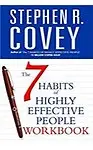 The 7 Habits Of Highly Effective People Workbook (Paperback) The 7 Habits Of Highly Effective People Workbook - Stephen Covey